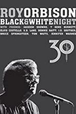 Watch Roy Orbison: Black and White Night 30 Vumoo