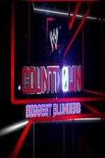 Watch WWE Countdown: Biggest Blunders Vumoo