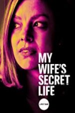 Watch My Wife\'s Secret Life Vumoo