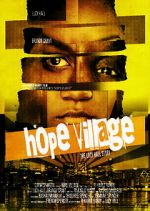 Watch Hope Village Vumoo