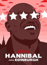 Watch Hannibal Buress: Hannibal Takes Edinburgh (TV Special 2016) Vumoo