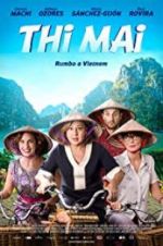 Watch Thi Mai, rumbo a Vietnam Vumoo