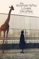 Watch The Woman Who Loves Giraffes Vumoo