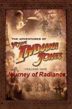 Watch The Adventures of Young Indiana Jones Journey of Radiance Vumoo