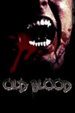 Watch Old Blood Vumoo