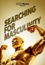 Watch VICE News Presents: Searching for Masculinity Vumoo