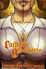 Watch Catholic Ghoulgirls Vumoo