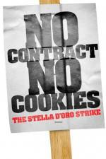 Watch No Contract No Cookies The Stella D'Oro Strike Vumoo