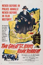 Watch The St. Louis Bank Robbery Vumoo