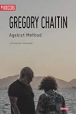 Watch Gregory and Virginia Chaitin: Against Method Vumoo