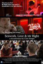 Watch Sexwork Love and Mr Right Vumoo