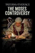 Watch Patterns of Evidence: The Moses Controversy Vumoo