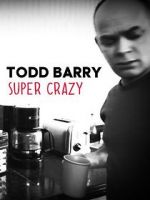 Watch Todd Barry: Super Crazy Vumoo