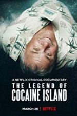 Watch The Legend of Cocaine Island Vumoo