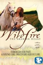 Watch Wildfire The Arabian Heart Vumoo