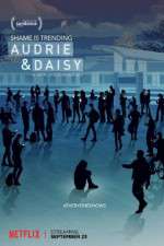 Watch Audrie & Daisy Vumoo