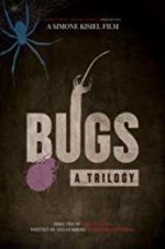 Watch Bugs: A Trilogy Vumoo