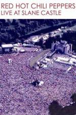 Watch Red Hot Chili Peppers Live at Slane Castle Vumoo