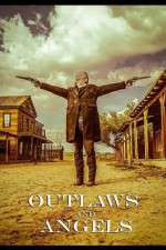 Watch Outlaws and Angels Vumoo