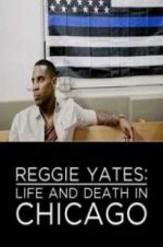 Watch Reggie Yates: Life and Death in Chicago Vumoo