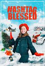 Watch Hashtag Blessed: The Movie Vumoo
