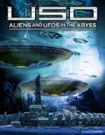 Watch USO: Aliens and UFOs in the Abyss Vumoo
