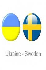 Watch Ukraine vs Sweden Vumoo