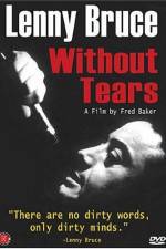 Watch Lenny Bruce Without Tears Vumoo
