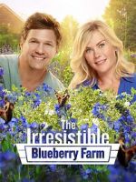 Watch The Irresistible Blueberry Farm Vumoo