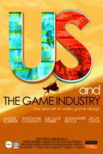Watch Us and the Game Industry Vumoo