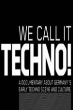 Watch We Call It Techno Vumoo