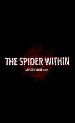 Watch The Spider Within: A Spider-Verse Story (Short 2023) Vumoo