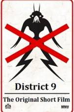 Watch District 9 The Original Short Film Vumoo
