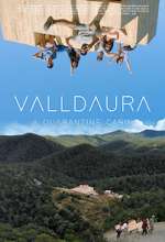 Watch Valldaura: A Quarantine Cabin Vumoo