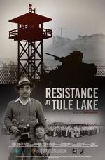 Watch Resistance at Tule Lake Vumoo