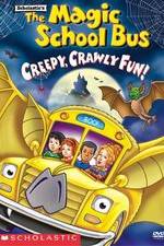 Watch The Magic School Bus - Creepy, Crawly Fun! Vumoo