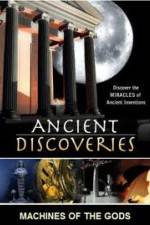 Watch History Channel Ancient Discoveries: Machines Of The Gods Vumoo