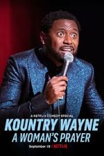 Watch Kountry Wayne: A Woman\'s Prayer Vumoo