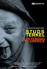 Watch Studs Terkel: Listening to America Vumoo