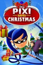 Watch Pixi Saves Christmas Vumoo