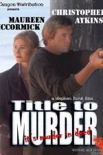 Watch Title to Murder Vumoo