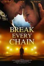 Watch Break Every Chain Vumoo