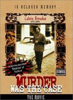 Watch Murder Was the Case: The Movie Vumoo