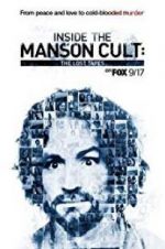 Watch Inside the Manson Cult: The Lost Tapes Nowvideo