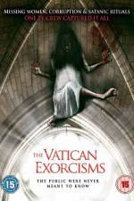 Watch The Vatican Exorcisms Vumoo