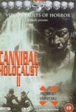 Watch Cannibal Holocaust II Vumoo