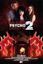 Watch My Super Psycho Sweet 16 Part 2 Vumoo