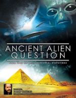 Watch Ancient Alien Question: From UFOs to Extraterrestrial Visitations Vumoo