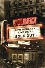 Watch Volbeat Live: Sold Out! Vumoo