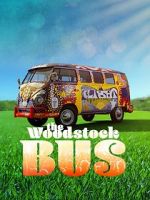 Watch The Woodstock Bus Vumoo